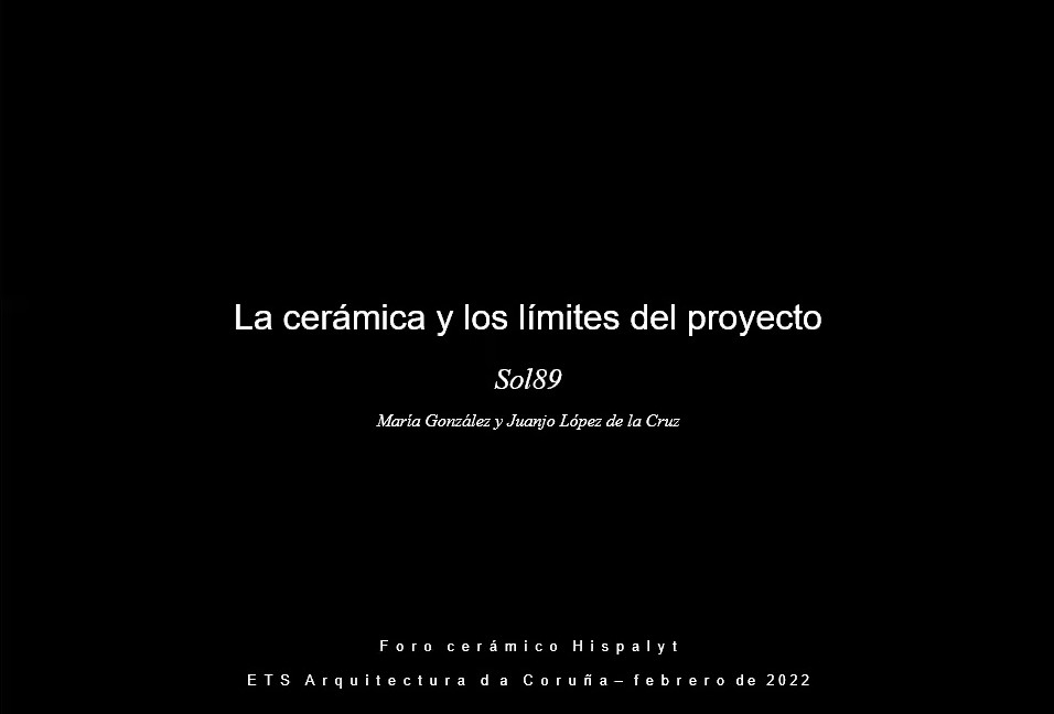 La cerámica y los límites del proyecto