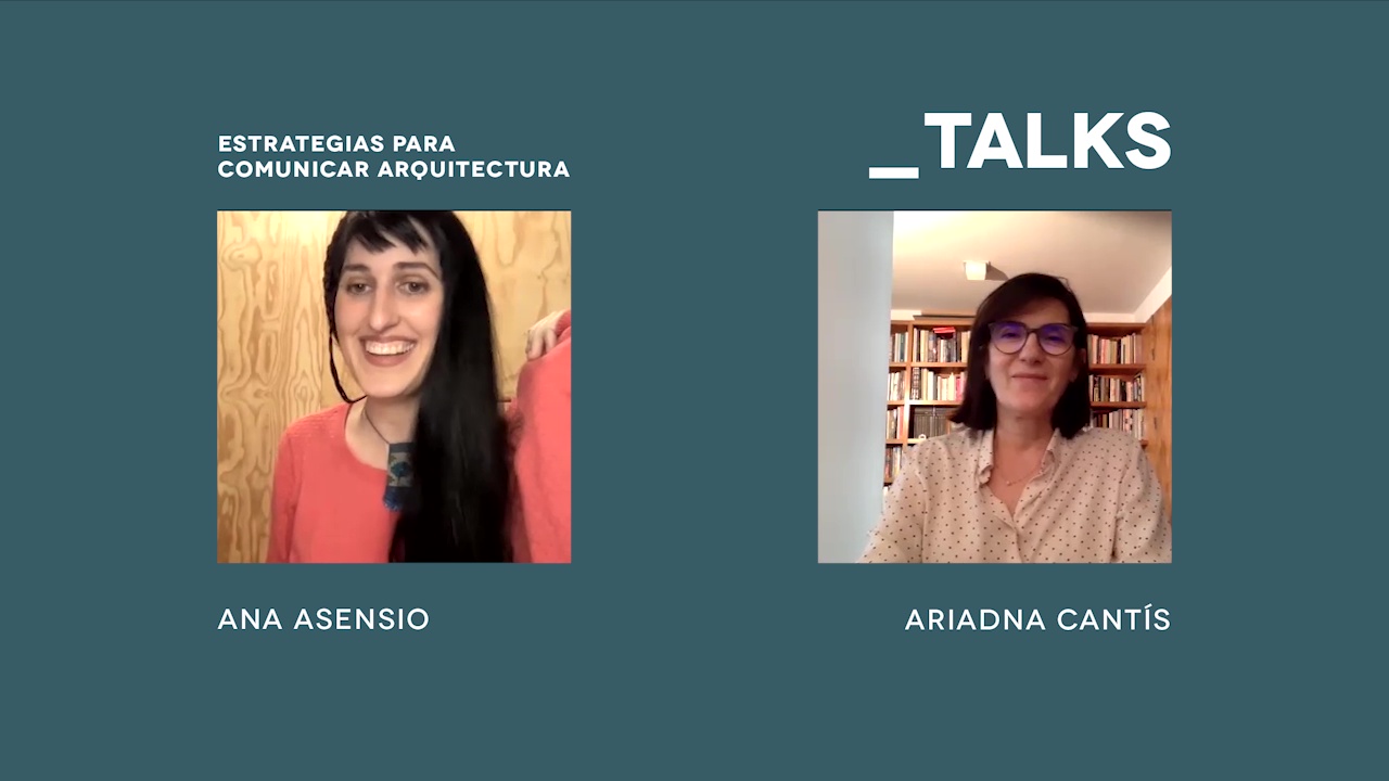 Ariadna Cantís: Estrategias para comunicar arquitectura