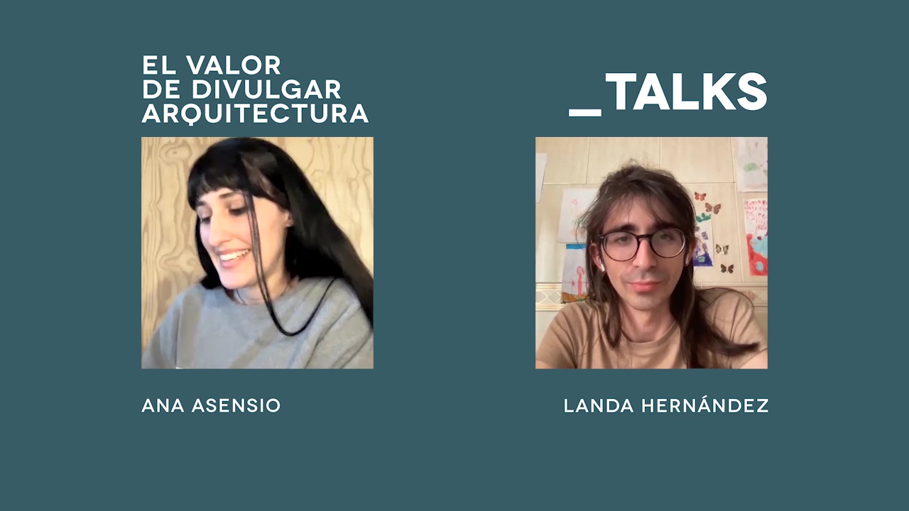 Landa Hernández: El valor de divulgar arquitectura