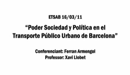 02. Poder, sociedad y politica en el transporte público urbano de Barcelona