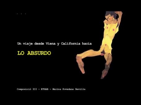 06. Un viaje desde Viena y California hacia Lo Absurdo