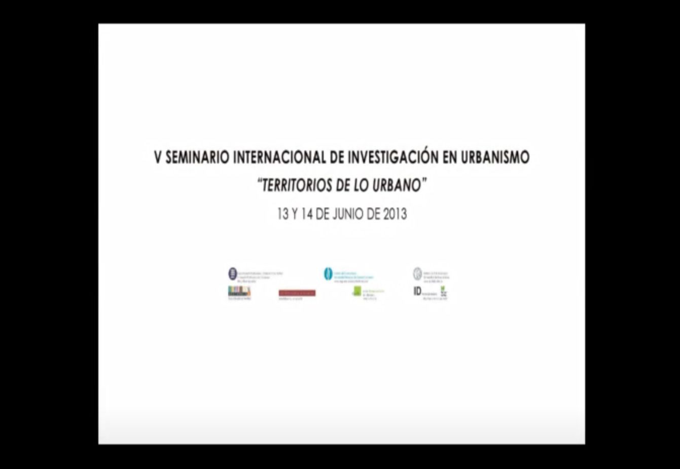 07. Conferencias paralelas: Doris Tarchópolus; Stefano Cortellaro. Conferencia plenaria: Ramón López Lucio