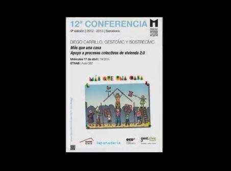 09. Más que una casa. Apoyo a procesos colectivos de vivienda 2.0.