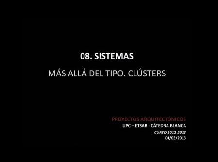 10. Sistemas. Más allá del tipo. Clústers