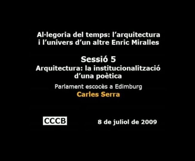 17. Sessió 5. Parlament escocès a Edimburg / Carles Serra