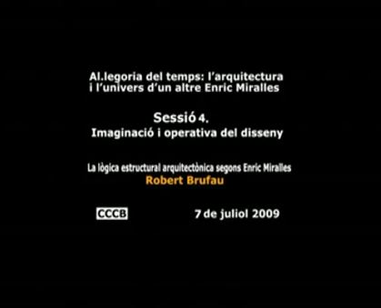 13. Sessió 4. La Lógica estructural arquitectònica segons Enric Miralles