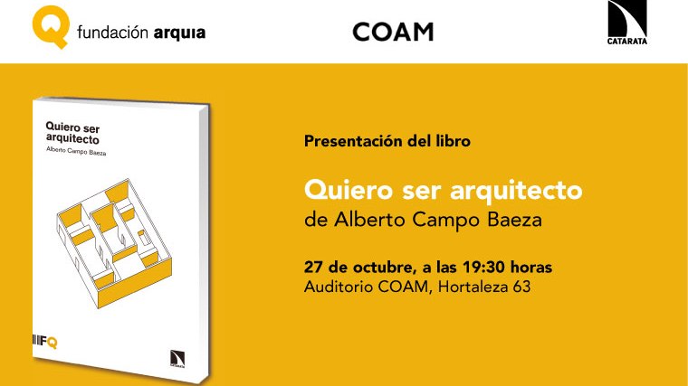 Presentación del libro ' Quiero ser arquitecto'