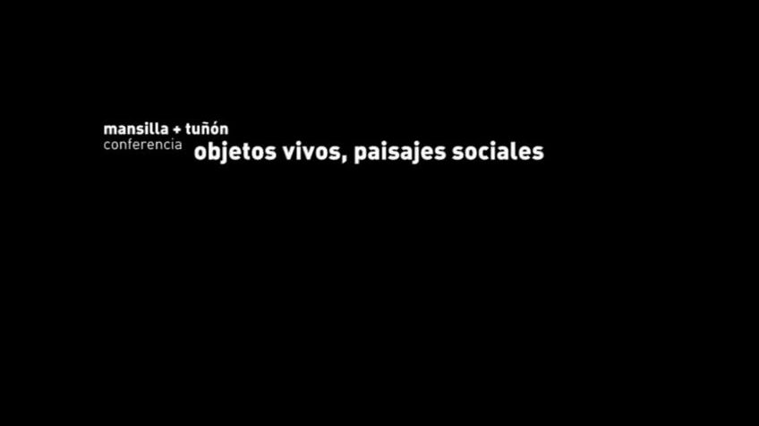 Objetos vivos, paisajes sociales