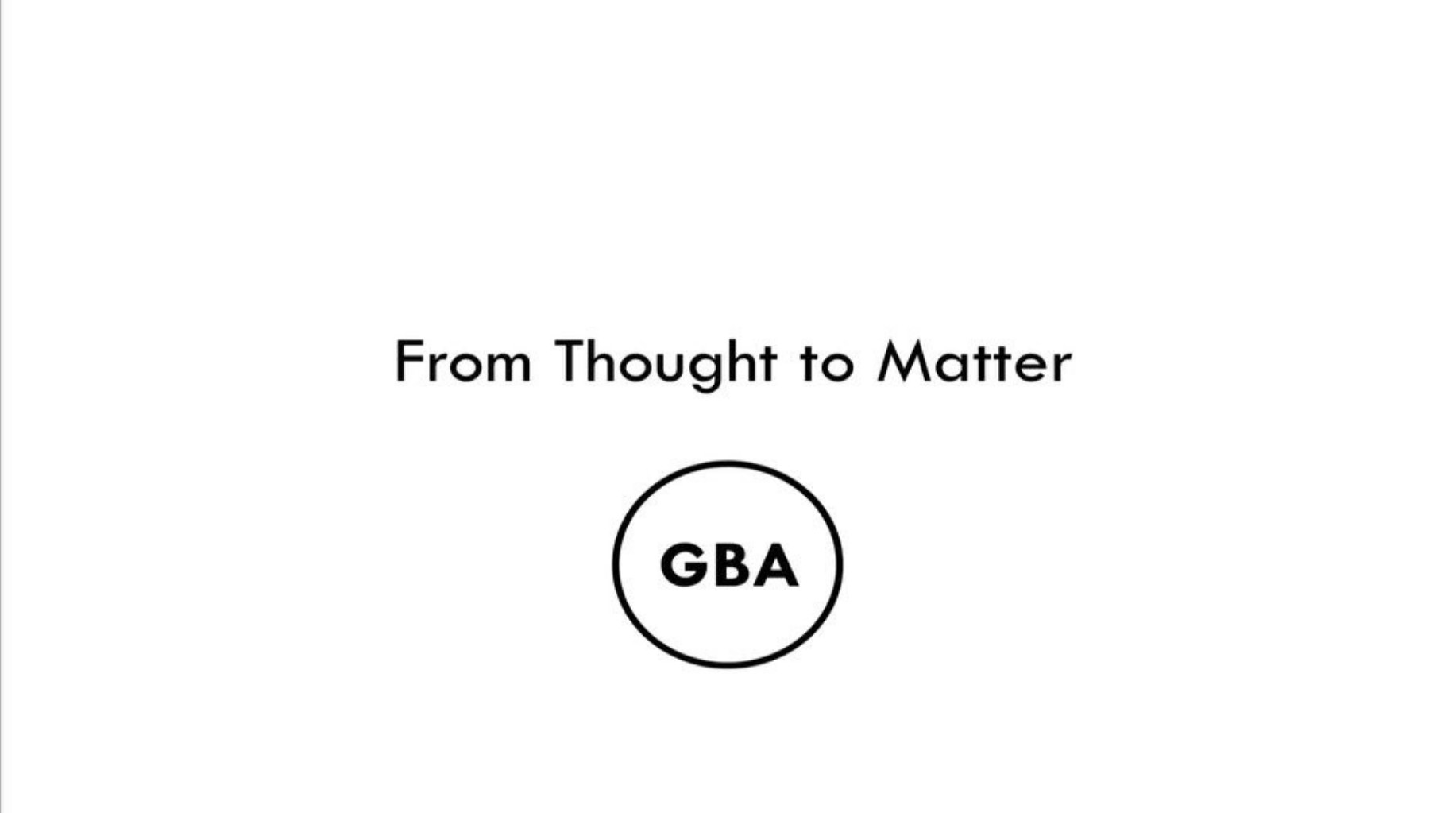 From Thought to Matter