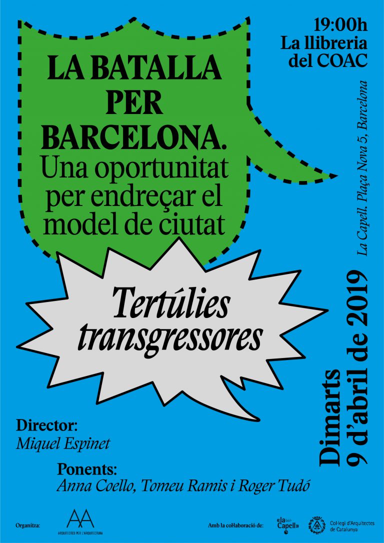 La batalla per Barcelona. Una oportunitat per endreçar el model de ciutat.