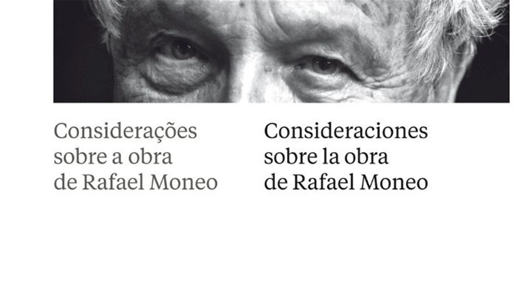 Consideraciones sobre la obra de Rafael Moneo