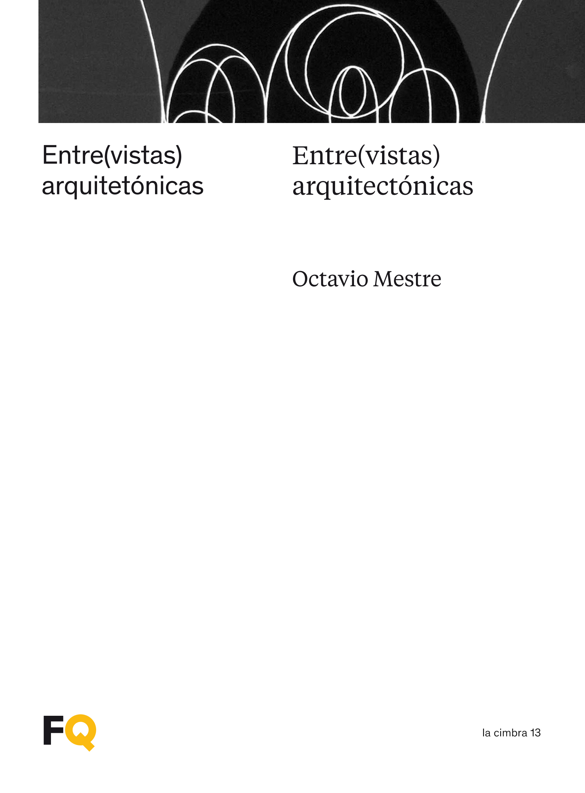 Entre(vistas) arquitectónicas