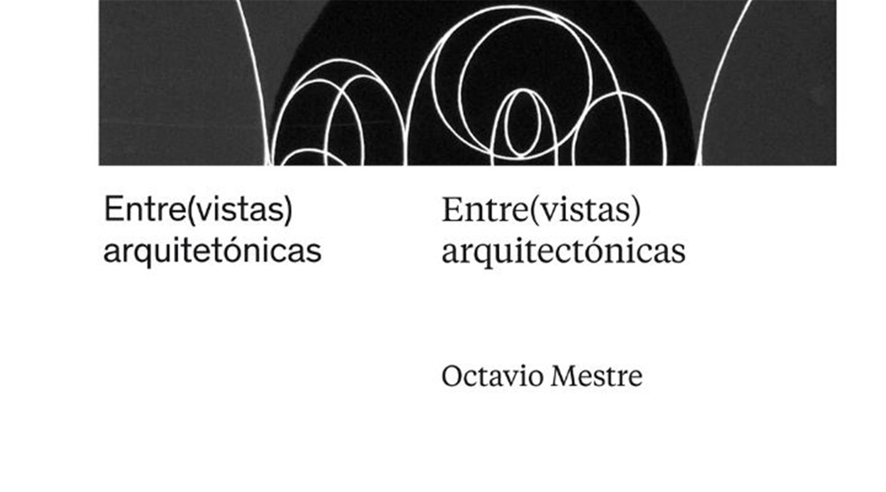 Entre(vistas) arquitectónicas