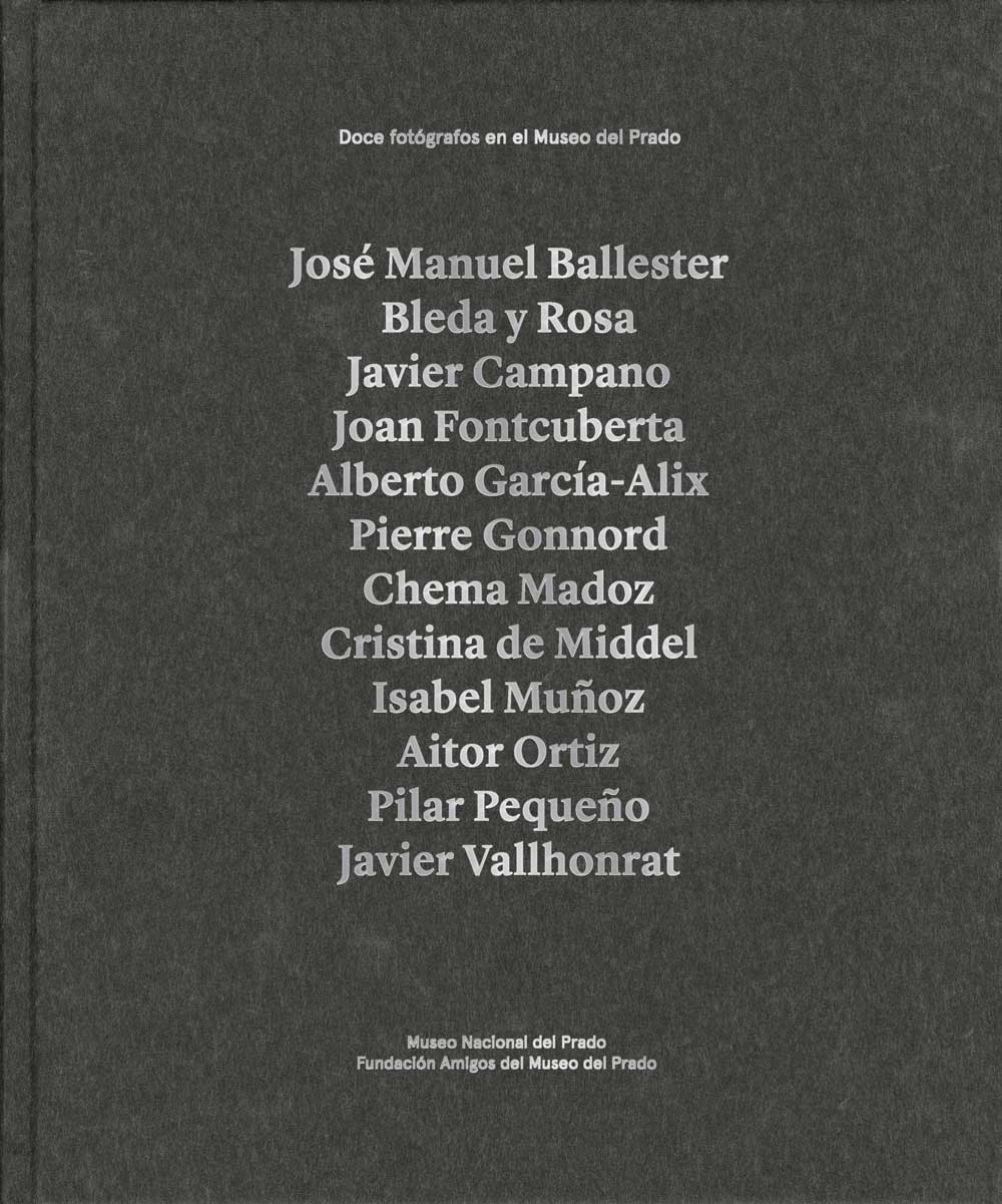 Doce fotógrafos en el Museo del Prado