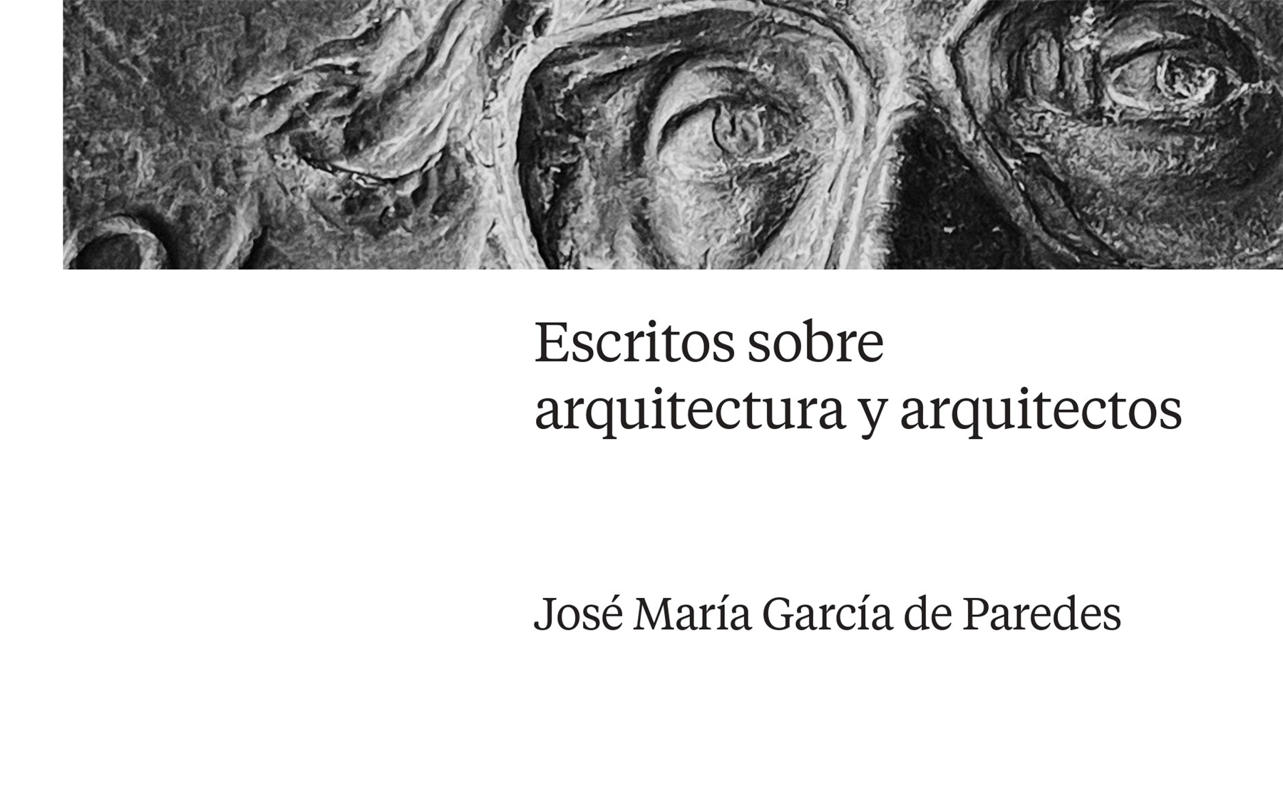 Escritos sobre arquitectura y arquitectos