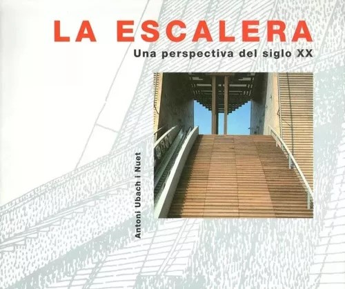 La escalera: