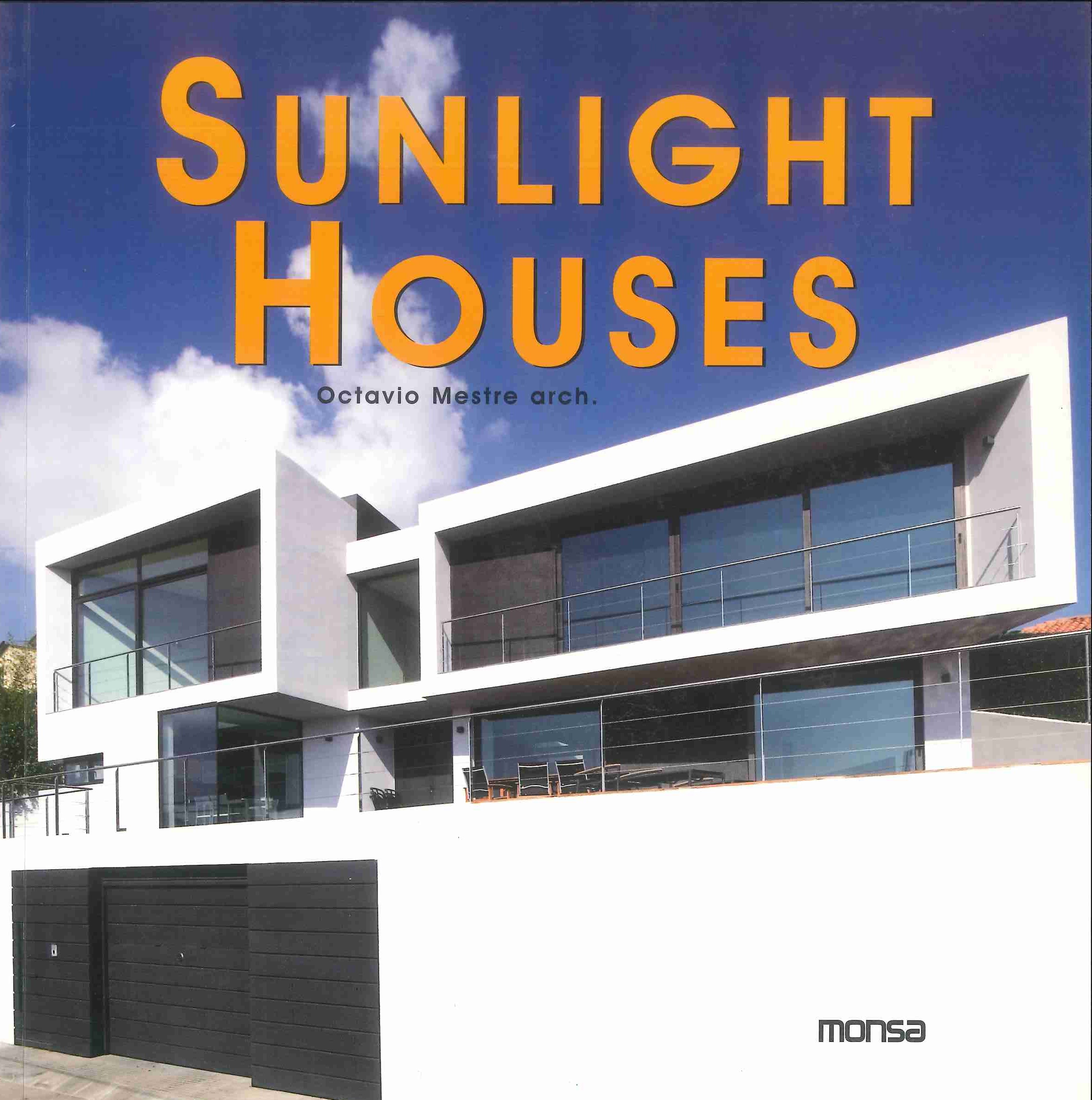 Sunlight houses = Las villas blancas