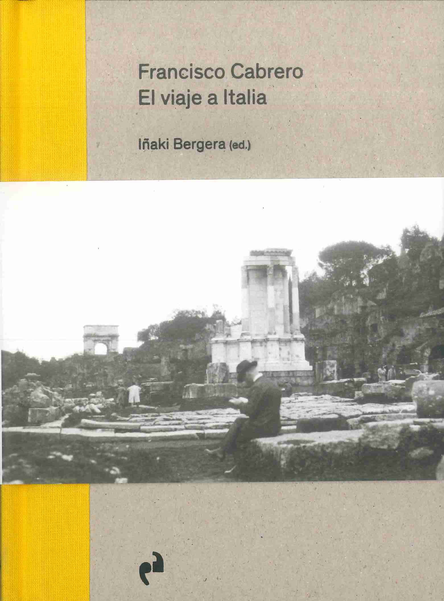 Francisco Cabrero: el viaje a Italia