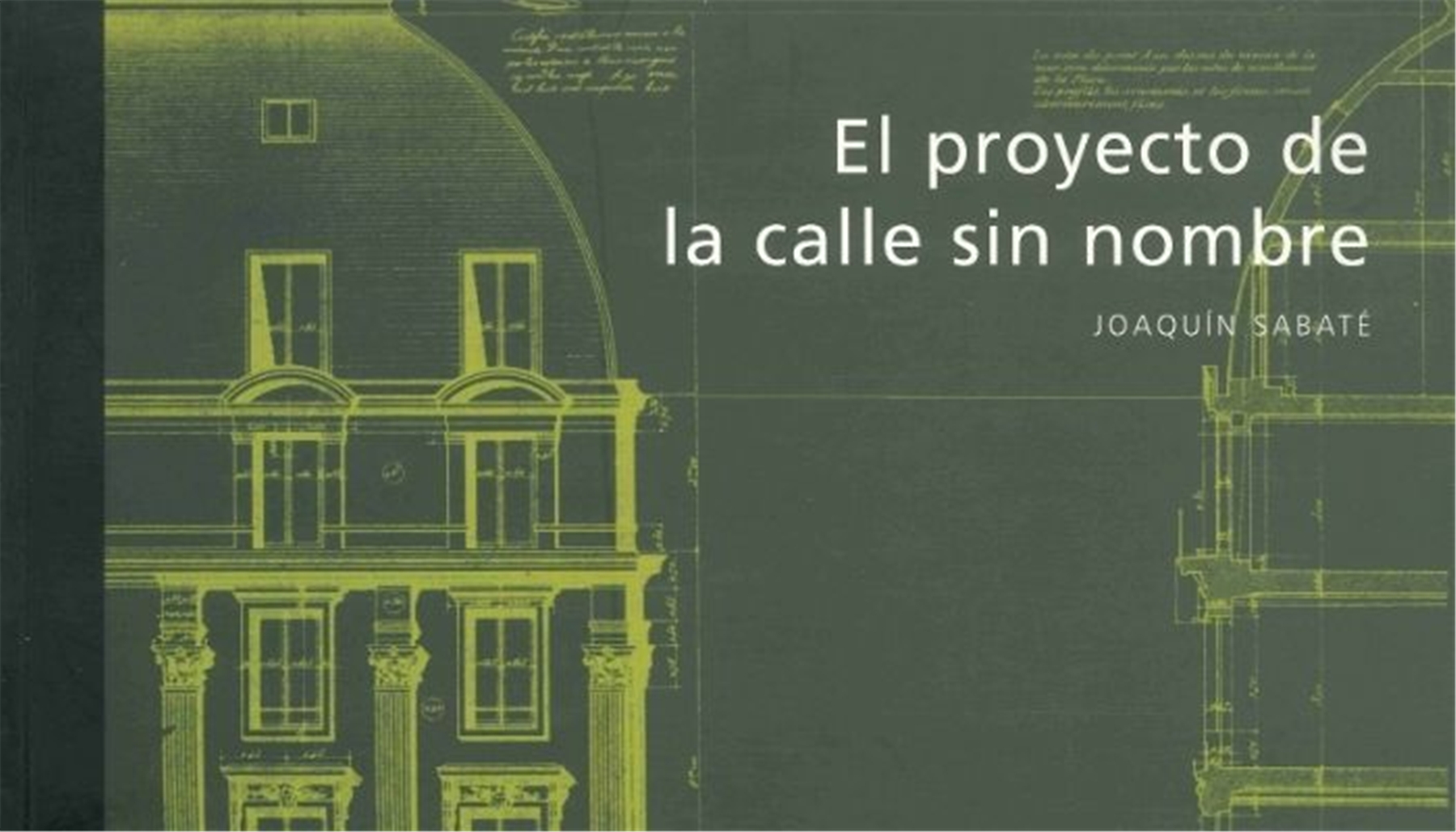 El proyecto de la calle sin nombre