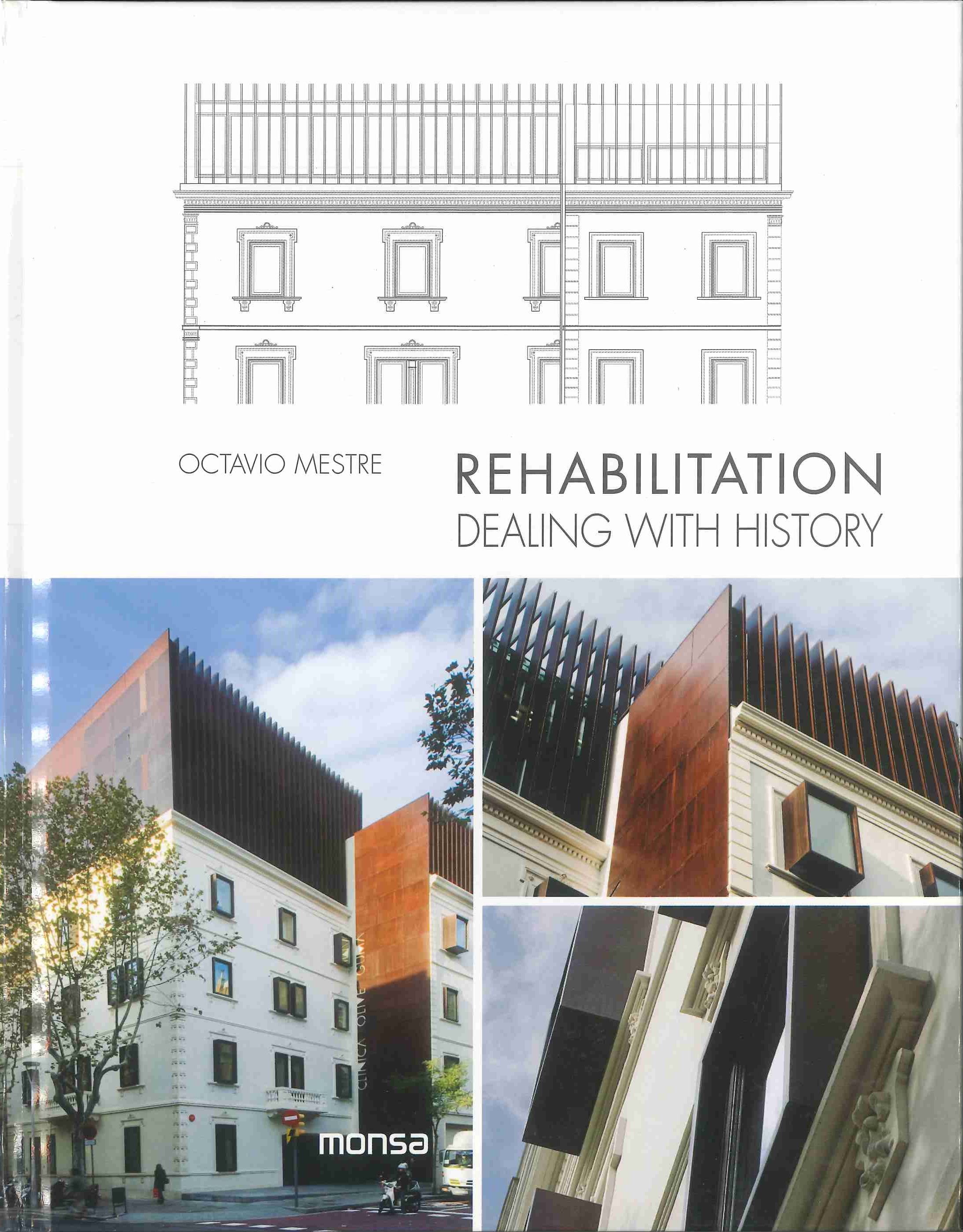 Rehabilitation : dealing with history