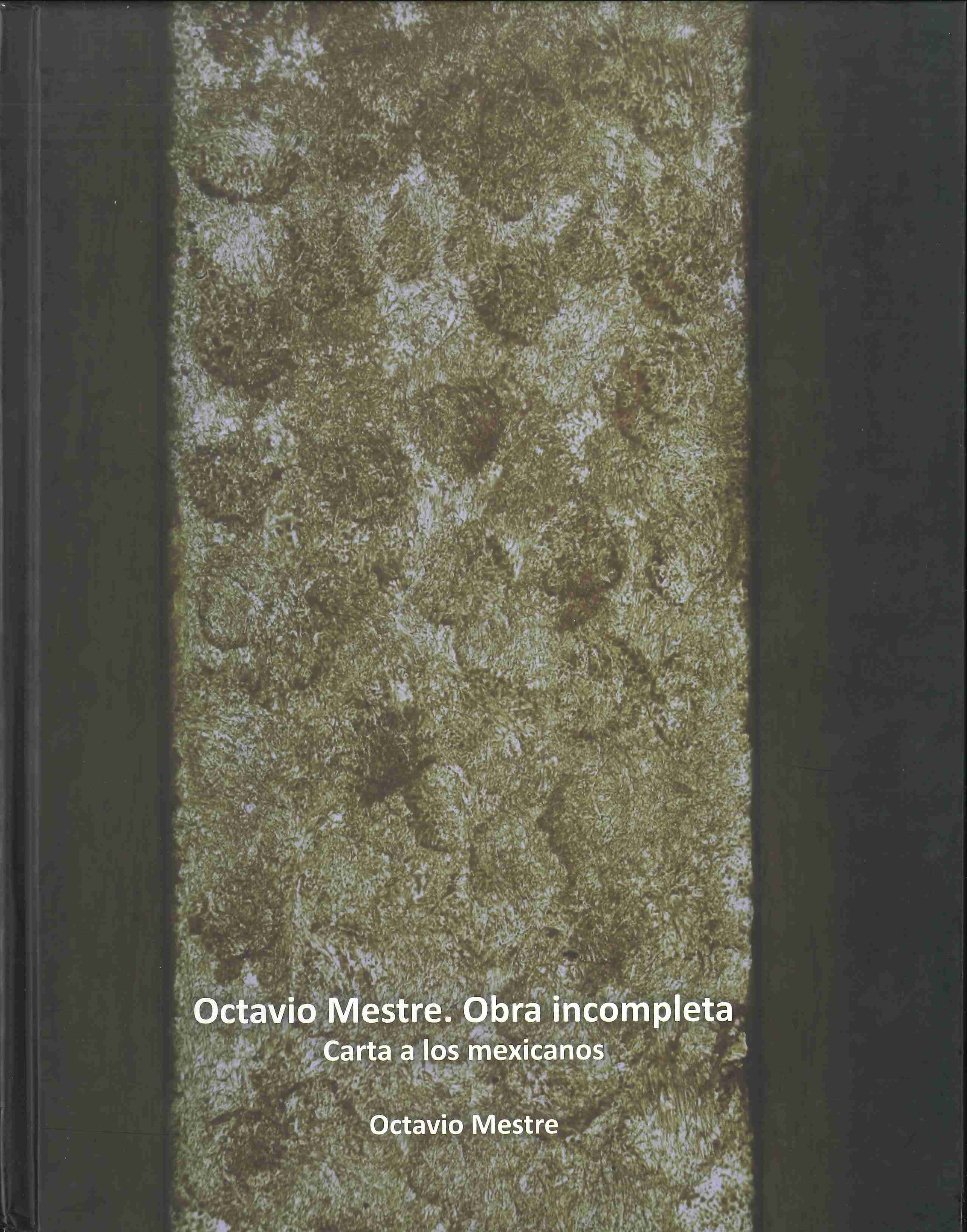 Octavio Mestre, obra incompleta