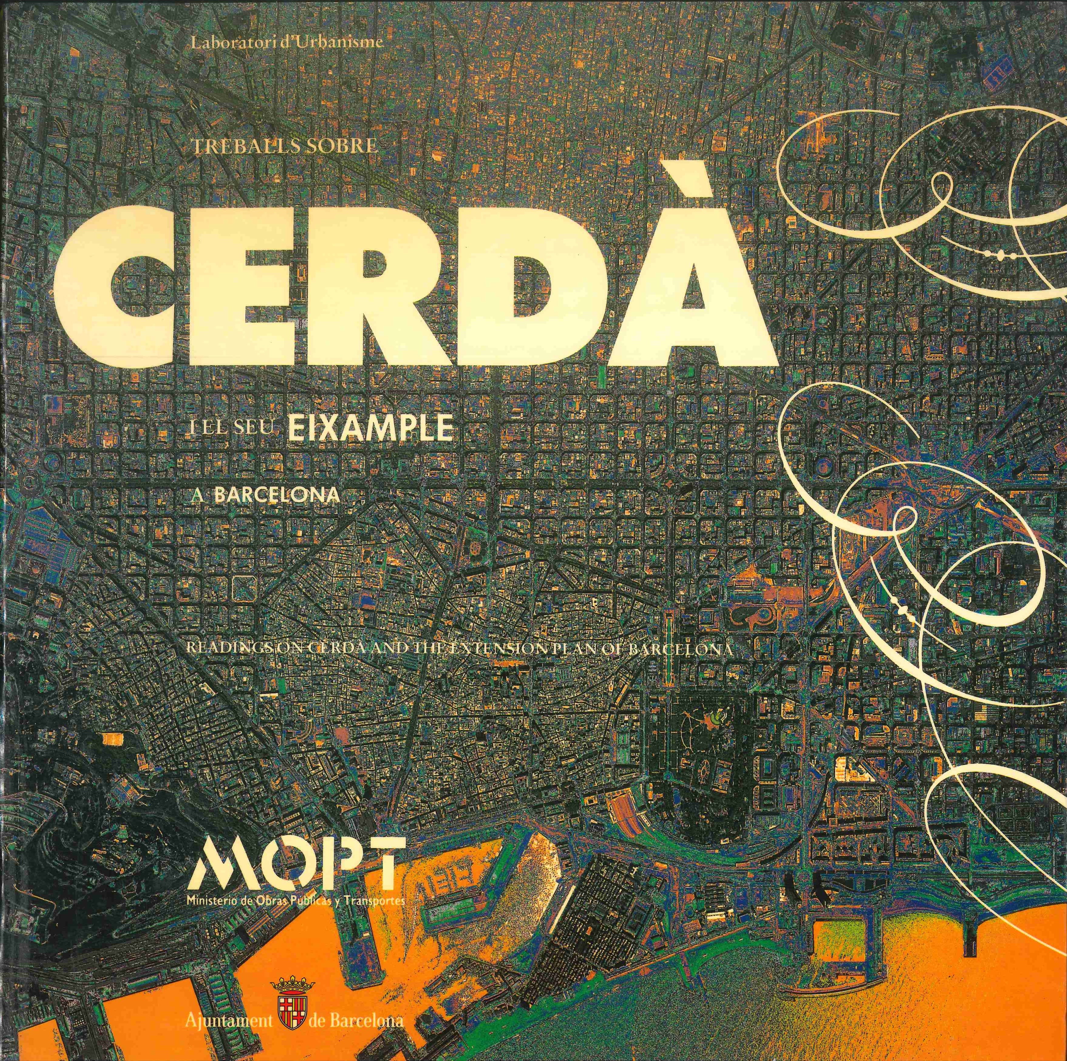 Treballs sobre Cerdà i el seu eixample a Barcelona