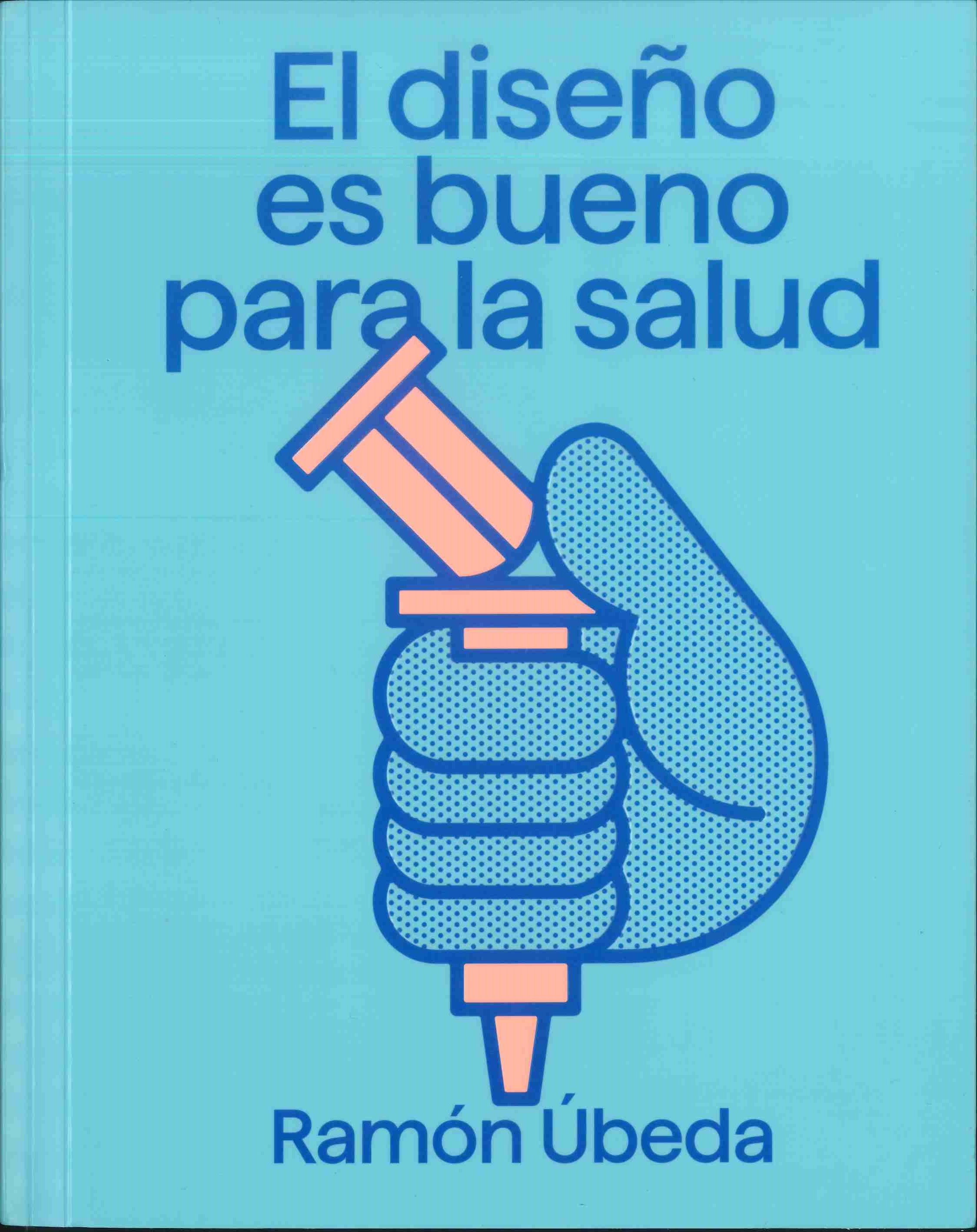 El diseño es bueno para la salud
