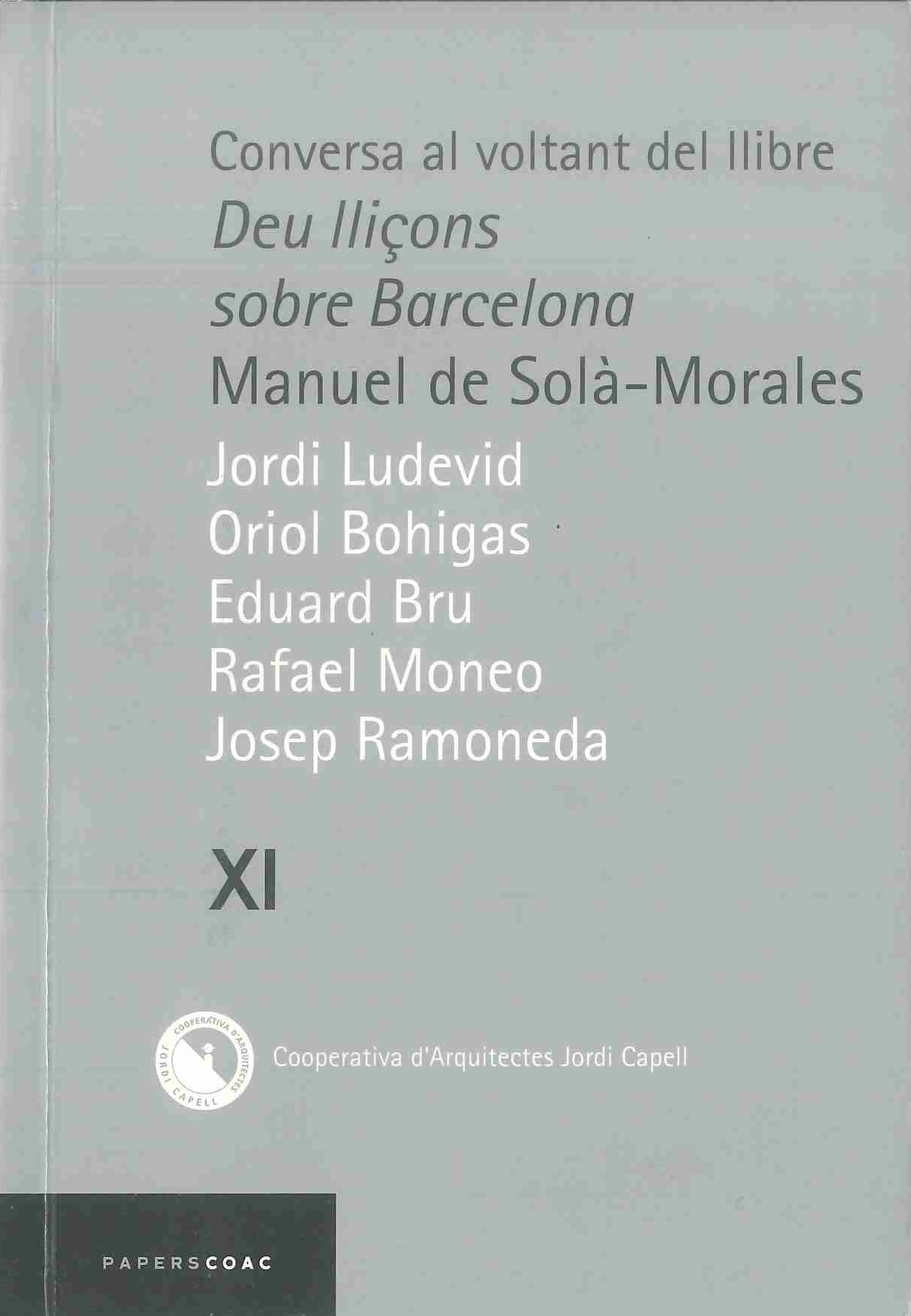 Conversa al voltant del llibre Deu lliçons sobre Barcelona Manuel de Solà-Morales