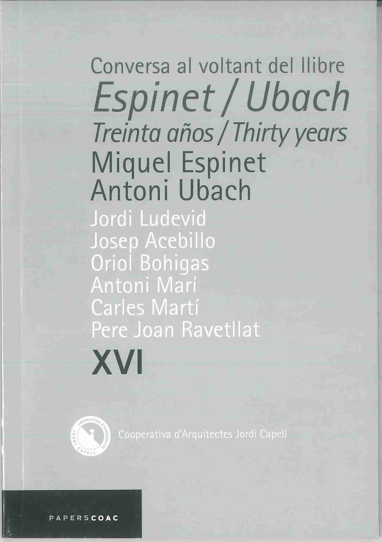 Conversa al voltant del llibre Espinet/Ubach, treinta años/thirty years, Miquel Espinet, Antoni Ubac
