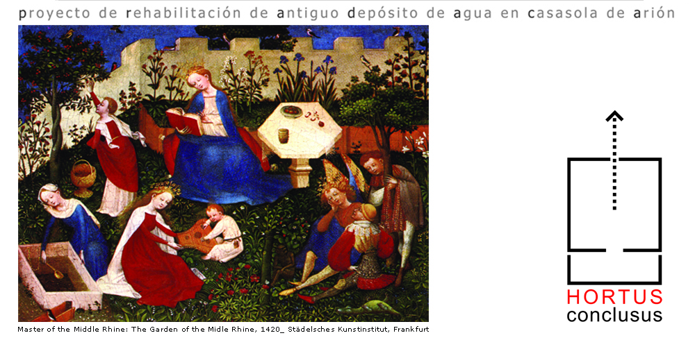 HORTUS CONCLUSUS_Rehabilitación de antiguo depósito en Casasola de Arión. Valladolid.