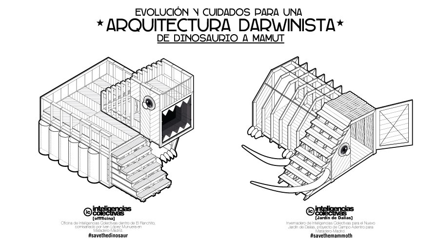Arquitectura Darwinista. De Dinosaurio a Mamut