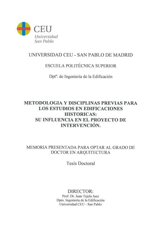 METODOLOGIA Y DISCIPLINAS PREVIAS PARA LOS ESTUDIOS PREVIOS EN EDIFICACIONES HISTORICAS