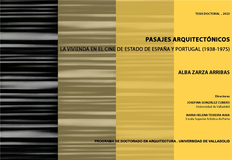 Pasajes arquitectónicos. La vivienda en el cine de Estado de España y Portugal (1938-1975)
